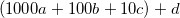 (1000a+100b+10c)+d